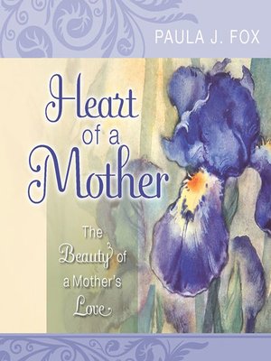 cover image of Heart of a Mother